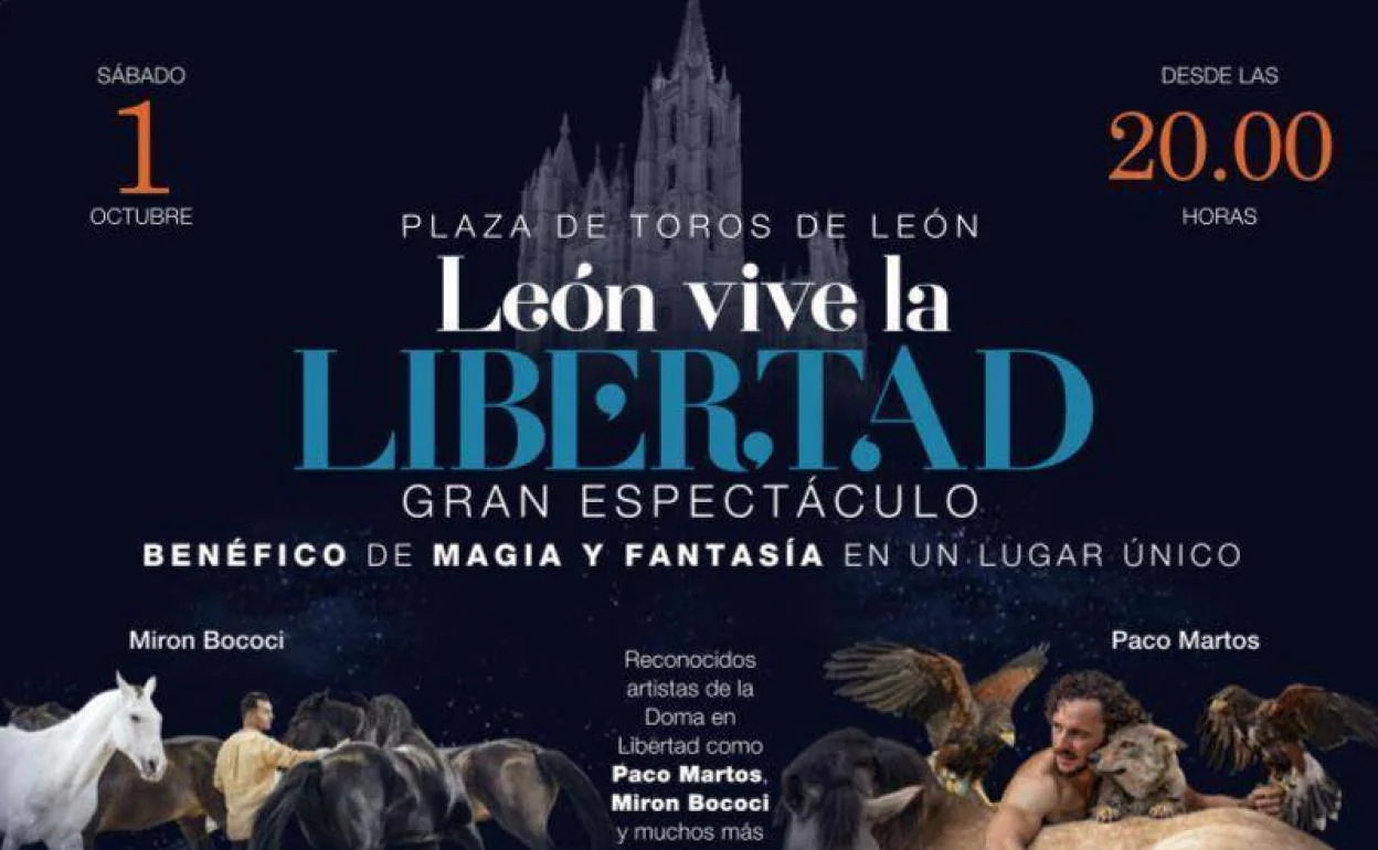 León vive la Libertad' el nuevo espectáculo ecuestre con fines benéficos |  