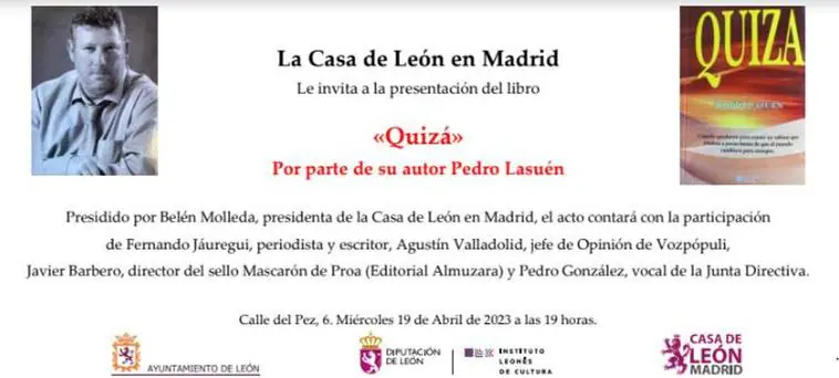La Casa de León en Madrid acoge la presentación del libro 'Quizá'.