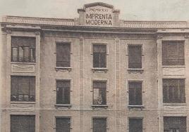 Imagen antigua de la fachada del edificio de la Imprenta Moderna