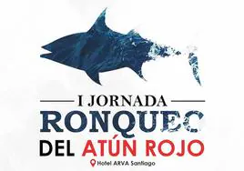 I Jornadas de Ronquei del Atún Rojo en León.