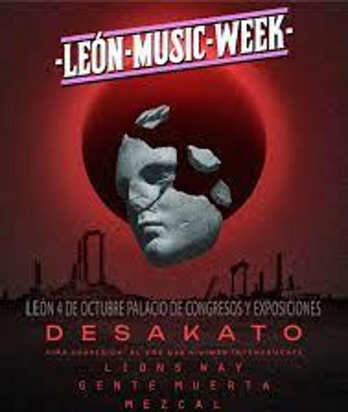 Imagen secundaria 2 - Concierto de Desakato en 2019 en León y cartel de León Music Week.