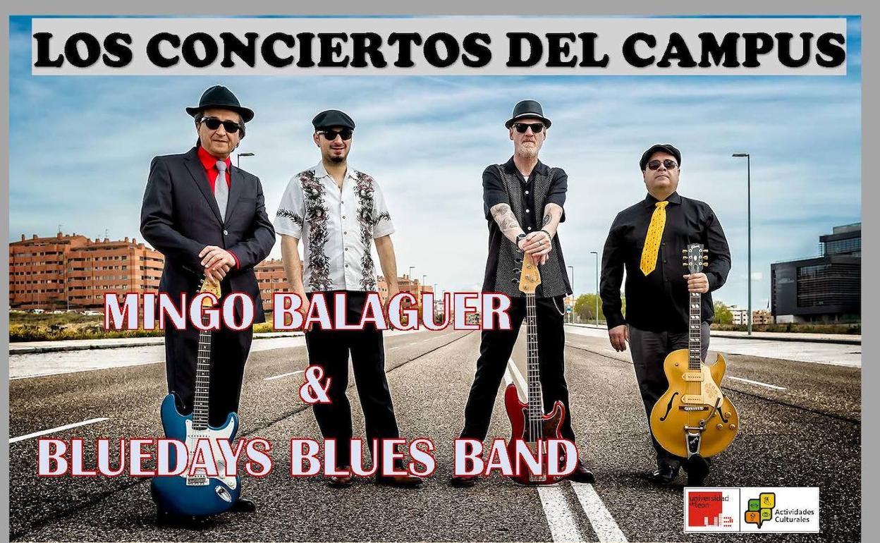 Cartel del concierto de Mingo Balaguet y Bluedays Blues Band el próximo jueves en el Campus de Vegazana.