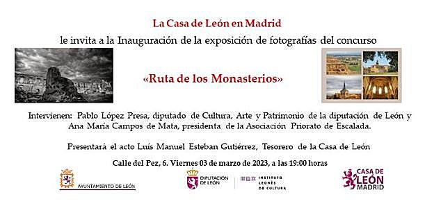 La Casa de León en Madrid acoge la exposición 'Ruta de los Monasterios'