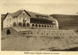 El parador de Riaño que fue demolido por la construcción del pantano.