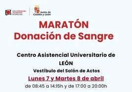 Cartel del maratón de donación de sangre en el Hospital de León.