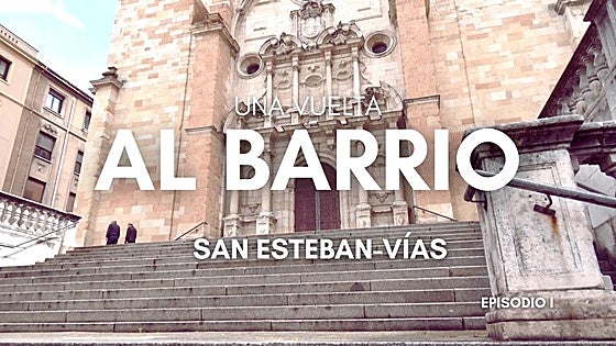 San Esteban, el barrio «entrevías» que sube escaleras con «orgullo»