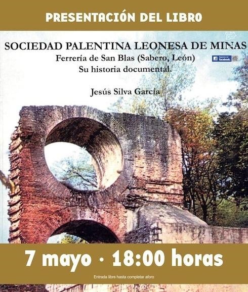 El Museo de la Siderurgia y la Minería presenta el libro 'Sociedad Palentina Leonesa de Minas'