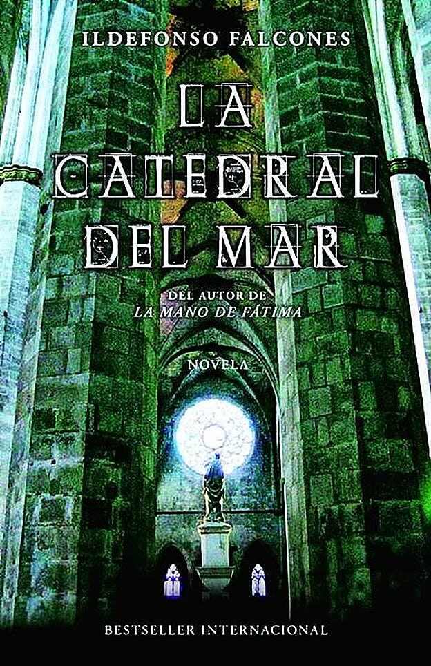 La catedral del mar (Grijalbo). Autor: Idelfonso Falcones.
