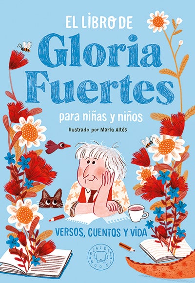 Culminamos el centenario del nacimiento de Gloria Fuertes con este completísimo volumen: poemas, cuentos y anécdotas, acompañados por los dibujos maravillosos de Marta Altés.