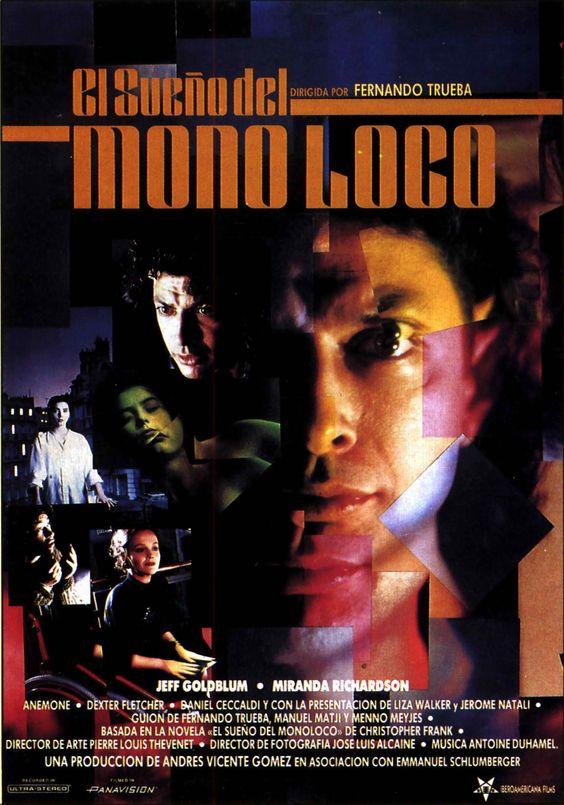 'El sueño del mono loco' de Fernando Trueba fue ganadora del Premio Goya a la mejor película en 1990.