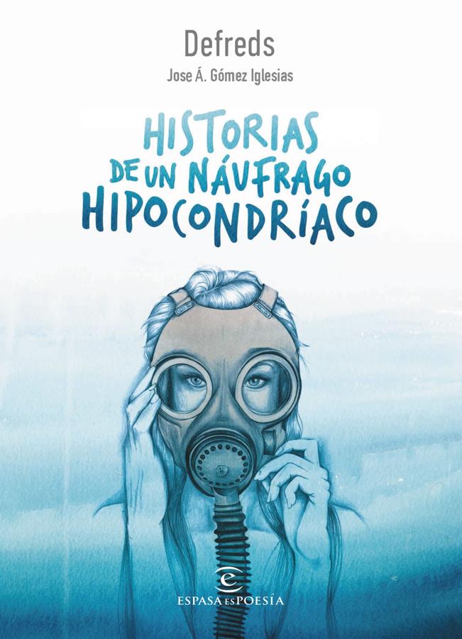 'Historias de un náufrago hipocondríaco'.