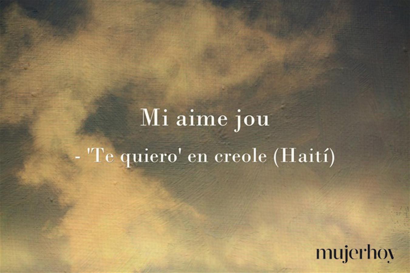 Cómo se dice 'te quiero' en creole