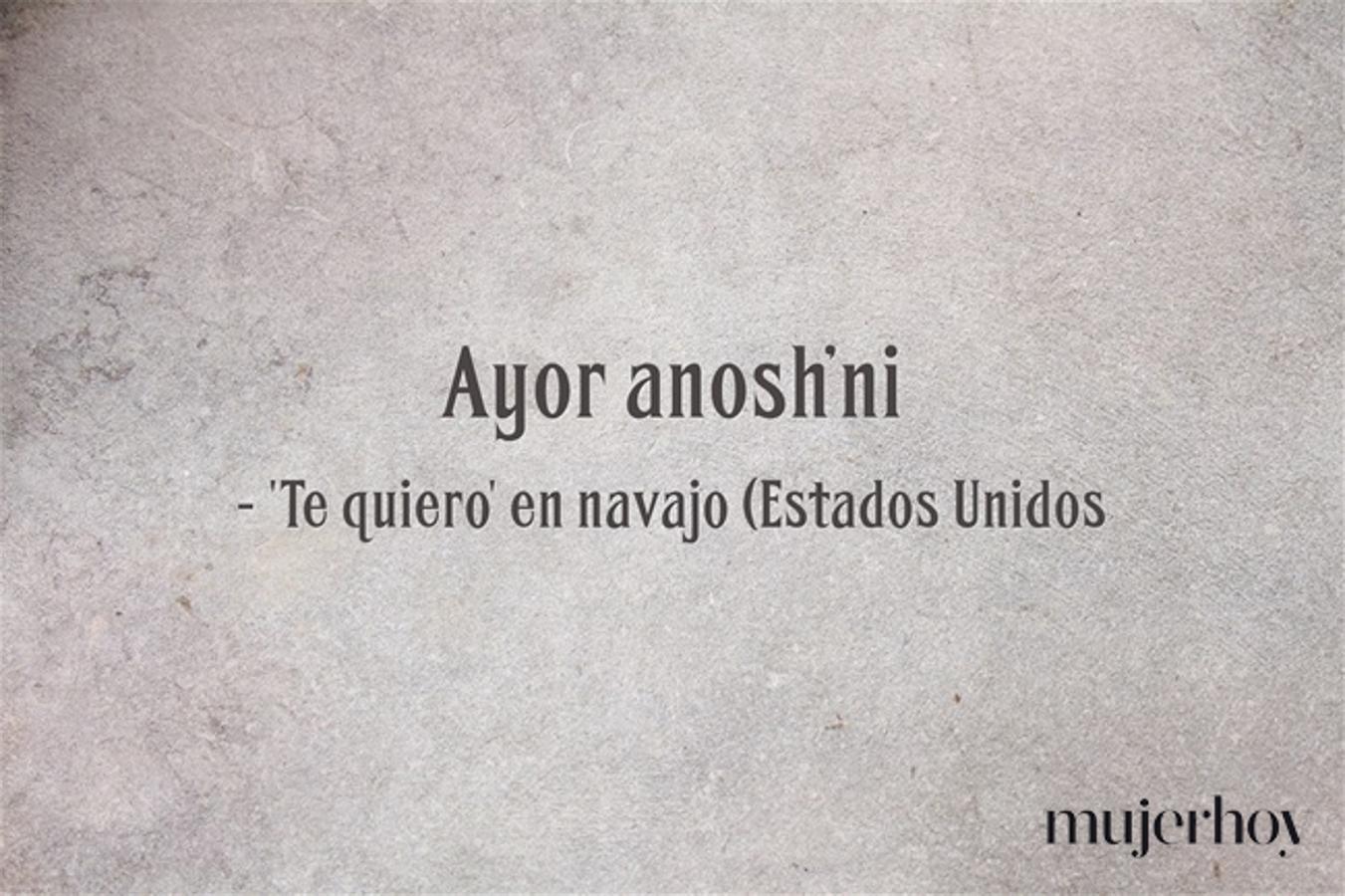 Cómo se dice 'te quiero' en navajo