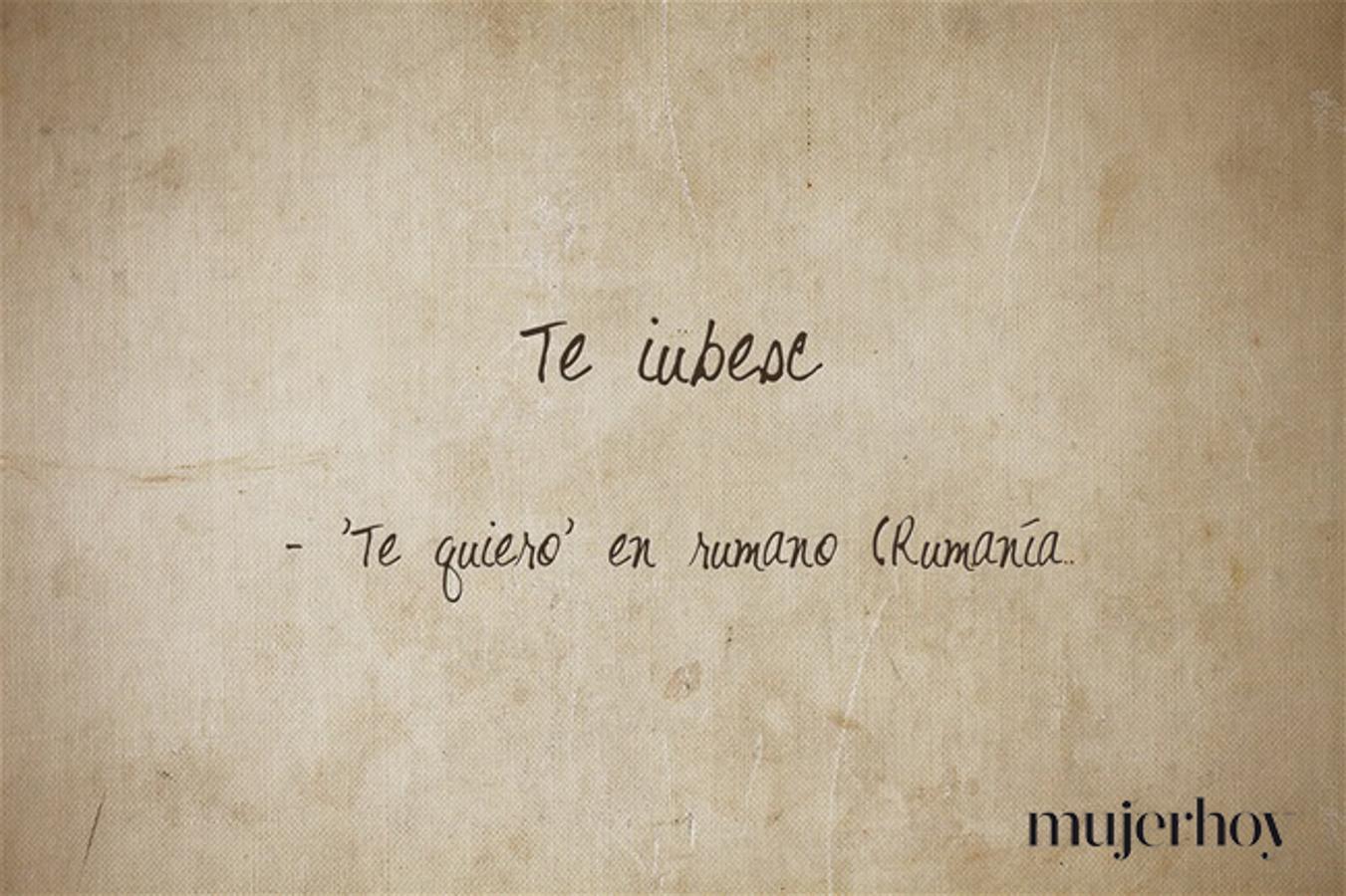 Cómo se dice 'te quiero' en rumano
