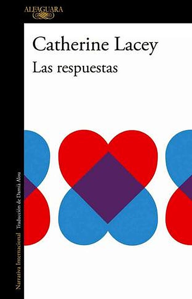 Portada del libro 'Las respuestas', de Catherine Lacey.