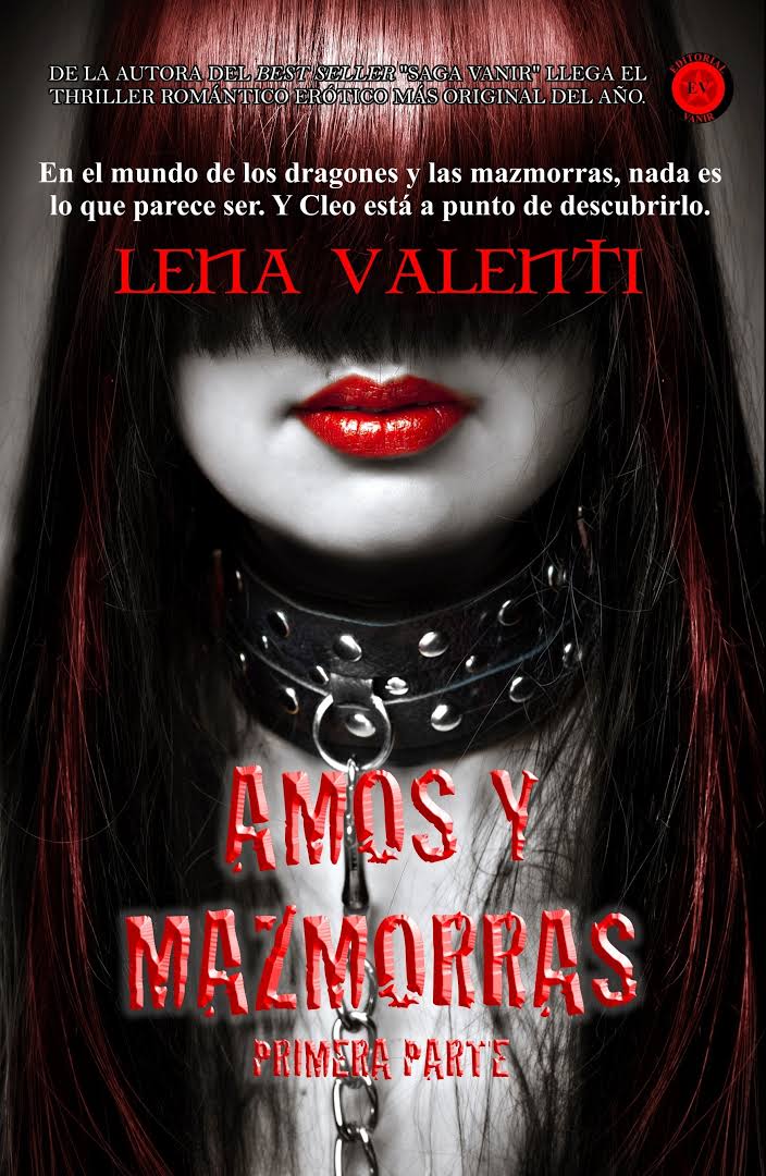 'Amos y mazmorras', de Lena Valenti.