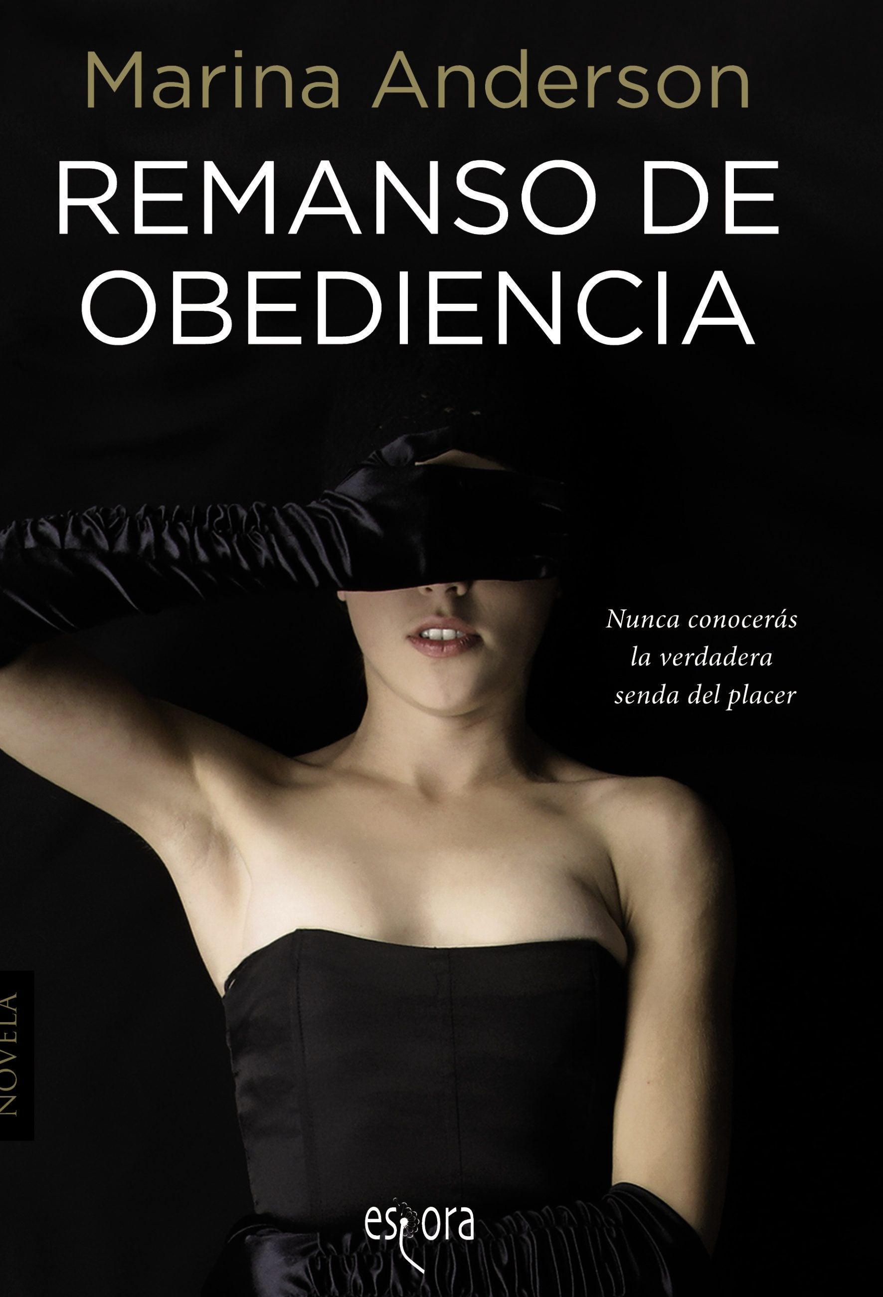 'Remanso de obediencia', escrito por Marina Anderson.