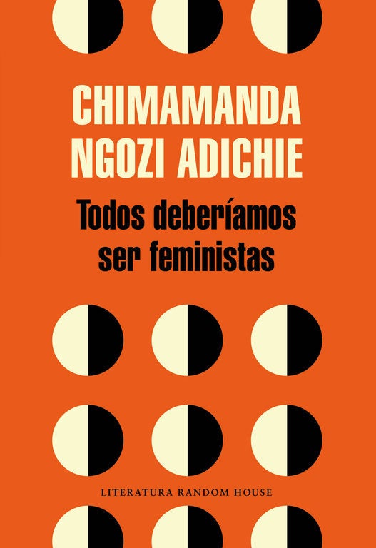 ‘Todos deberíamos ser feministas’, de Chimamanda Ngozi Adichie. De la misma autora de ‘Querida Ijeawele’, este discurso feminista sobre lo que es realmente feminismo no te dejará indiferente.