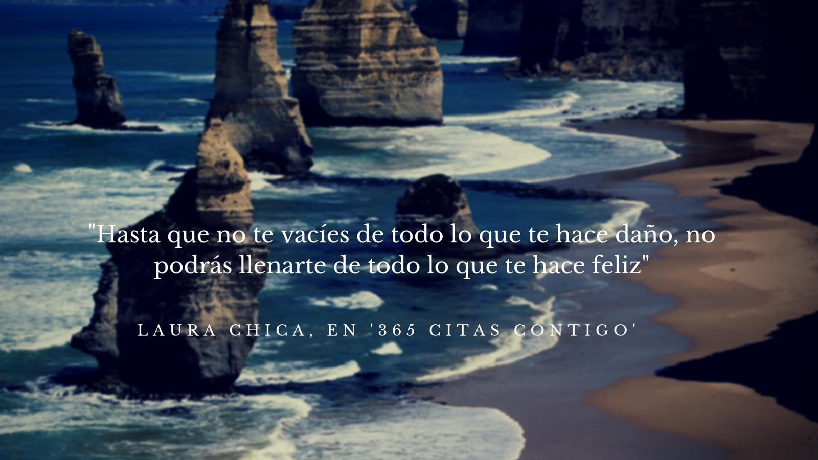 "En tu vida tienes que aprender a hacer espacio a lo que quieres y dejar ir lo que no quieres. Deja de pensar en todo eso que te hace sentir mal, deja de anticipar lo peor, e invierte la misma energía en pensar bien, en lo positivo que puede pasar, en lo que sí puedes conseguir. Deja de creer en todo eso que lleva toda tu vida haciéndote sentir pequeño y ábrete al universo de posibilidades que hay en ti. Deja ir todo lo que no, para hacer sitio a lo que sí. A lo que sí quieres. A lo que sí te mueve. A lo que sí te hace feliz. Vacíate de daños y llénate de sueños", propone Laura Chica.