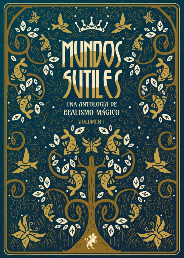 La antología de relatos 'Mundos sutiles' (Cerbero, VV.AA.) es una actualización del realismo mágico con dosis extra de diversidad, humor (atentos al magnífico 'Excelentes resultados'), apocalipsis y grandes temas existenciales. 20 relatos y un poema para volver a enamorarse del género.