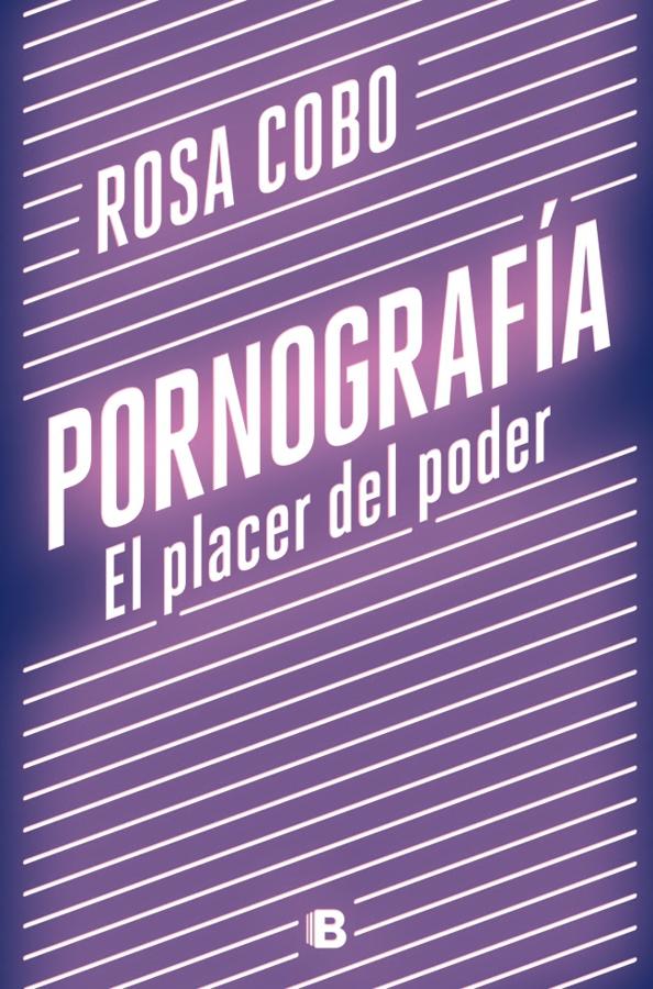 La académica y activista feminista Rosa Cobo firma este ensayo sobre la pornografía, sus orígenes, lo que significó Internet en esta industria y su relación con la prostitución. Una cuestión con ramificaciones que divide al feminismo sobre la que vale la pena reflexionar.