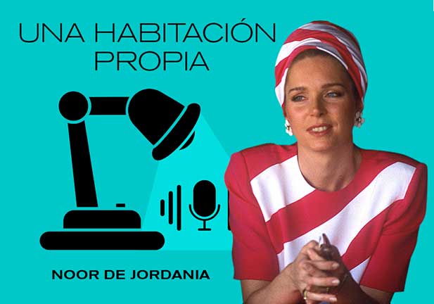 Noor de Jordania: la arquitecta de Princeton y su amargo cuento de hadas en la corte del rey Hussein