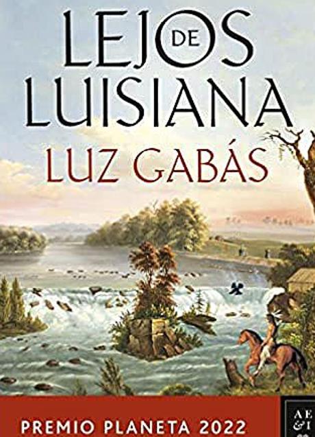 Imagen - Lejos de Luisiana, Luz Gabás/ AMAZON