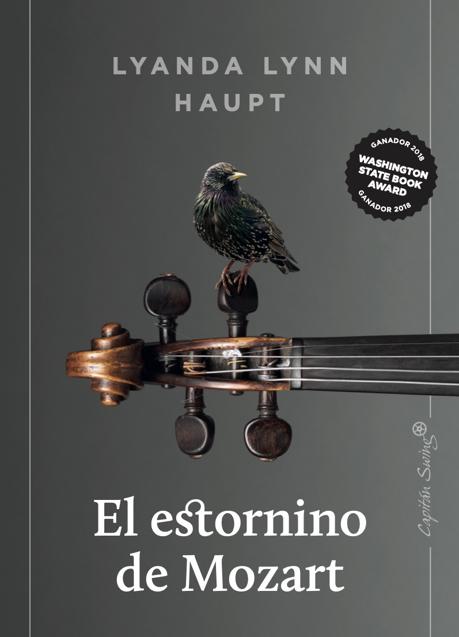 Imagen - Portada de El estornino de Mozart. / Capitán Swing.