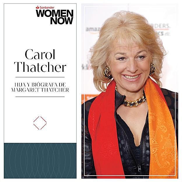 Carol Thatcher, hija y biógrafa de Margaret Thatcher, protagonista de Santander WomenNOW
