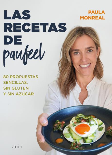 Imagen - Portada de Las recetas de Paufeel. /Paula Monreal