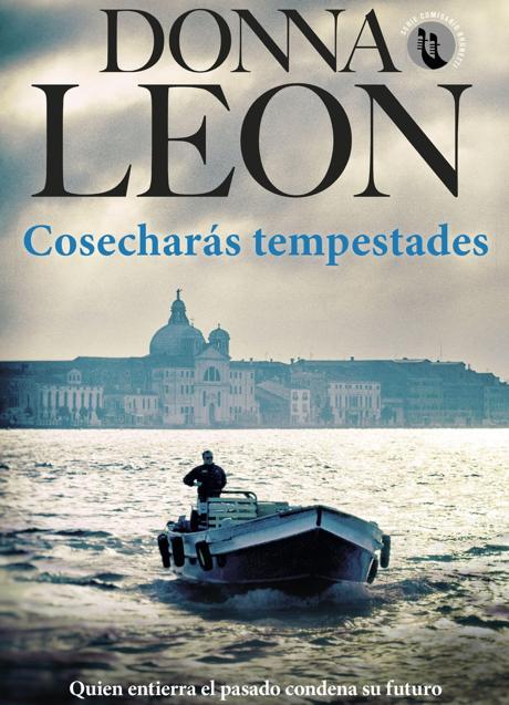 Imagen - Cosecharás tempestades, de Donna Leon