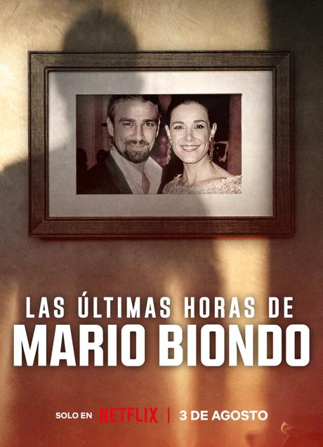 Imagen - Póster promocional de la docuserie Las últimas horas de Mario Biondo. /Netflix