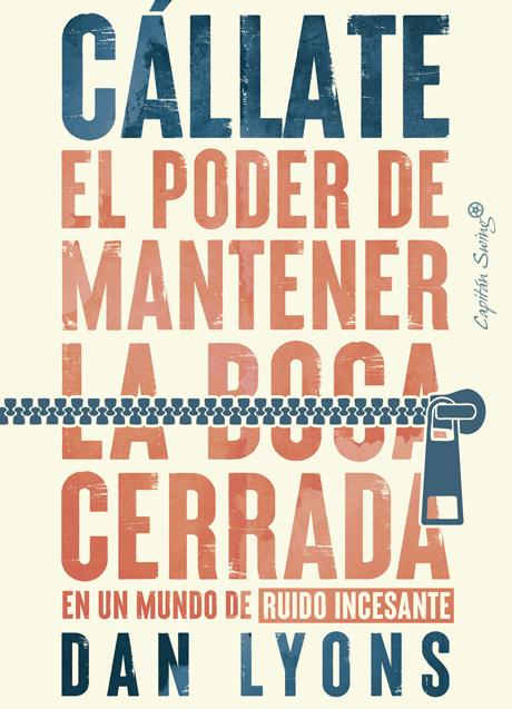 Imagen - Portada del libro de Dan Lyons. / Capitán Swing