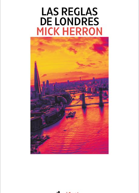 Imagen - Portada de Las reglas de Londres, de Mick Herron. / Salamandra
