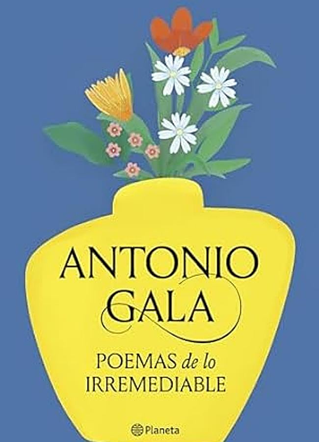 Imagen - Portada de Poemas de lo irremediable / Ed. Planeta