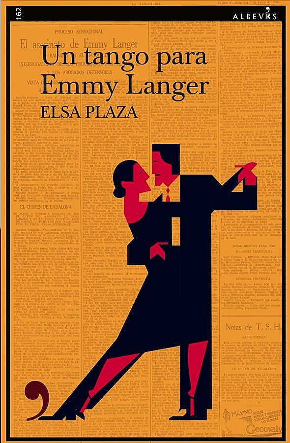 Imagen - Portada del libro de Elsa Plaza, Un tango para Emmy Langer. / Alrevés.