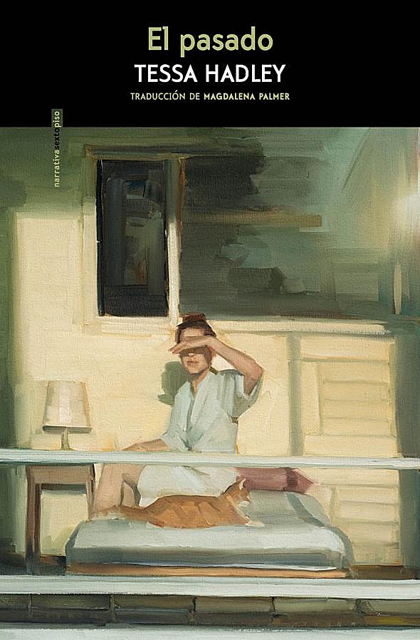 Imagen - Portada del libro de Tessa Hadley, El pasado. /Sexto Piso