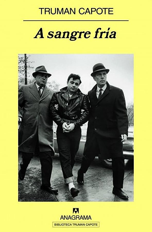 Imagen - Portada de A sangre fría, la obra maestra de Truma Capote. / Anagrama