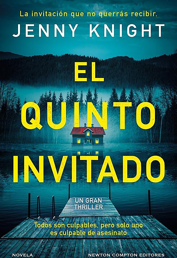 Imagen - Portada del nuevo thriller de Jenny Knight, El quinto invitado. / Newton Compton Editores