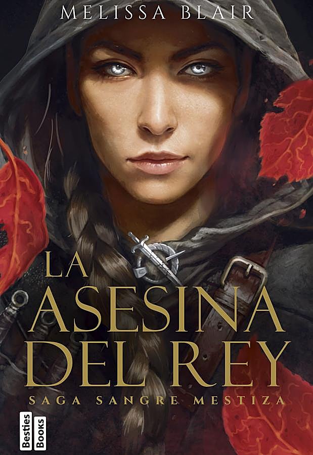 Imagen - Portada del último libro de Melissa Blair, La asesina del rey. / Martínez Roca