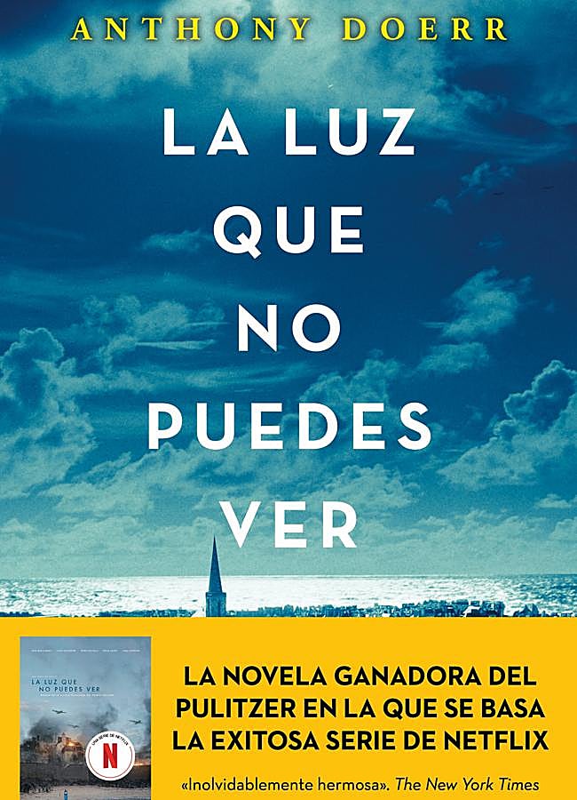 Imagen - Portada del premio Pulitzer La luz que no puedes ver, en el que se basa la serie de Netflix. / Suma de Letras