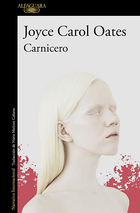 Imagen - Portada del nuevo libro de Joyce Carol Oates, Carnicero. /Alfaguara
