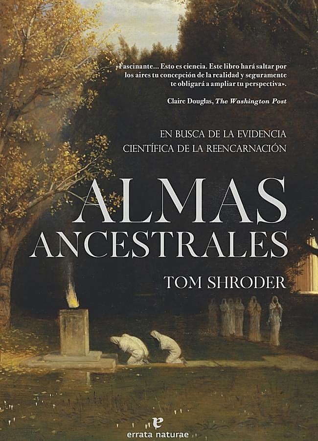 Imagen - Portada de Almas ancestrales, el libro de Tom Shroder. / Errata Naturae