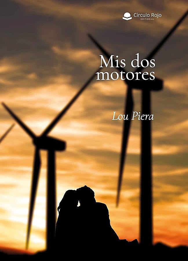 Imagen - Portada del libro de Lou Piera, Mis dos motores. /Círculo Rojo