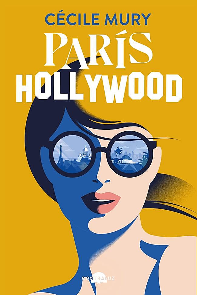 Portada de París Hollywood, la nueva novela de Cécile Mury.