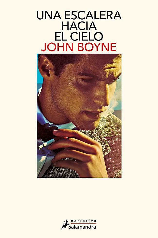 Portada de la nueva novela del autor de El niño del pijama de rayas, John Boyne titulada Una escalera hacia el cielo.