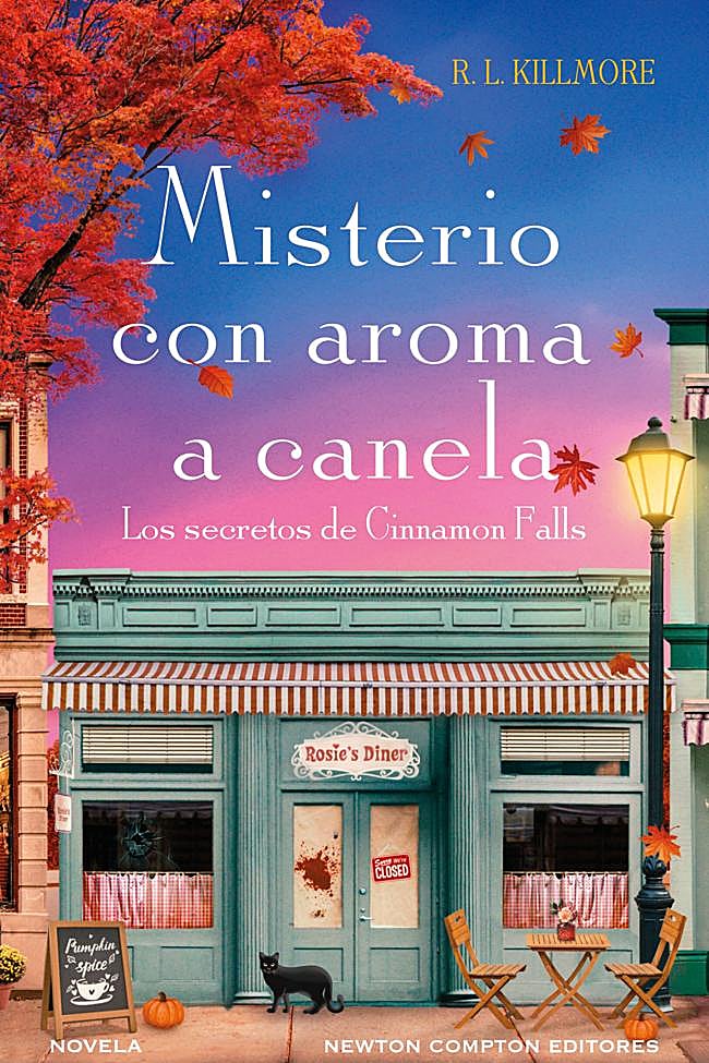 Misterio con aroma a canela, de R. L. Killmore.