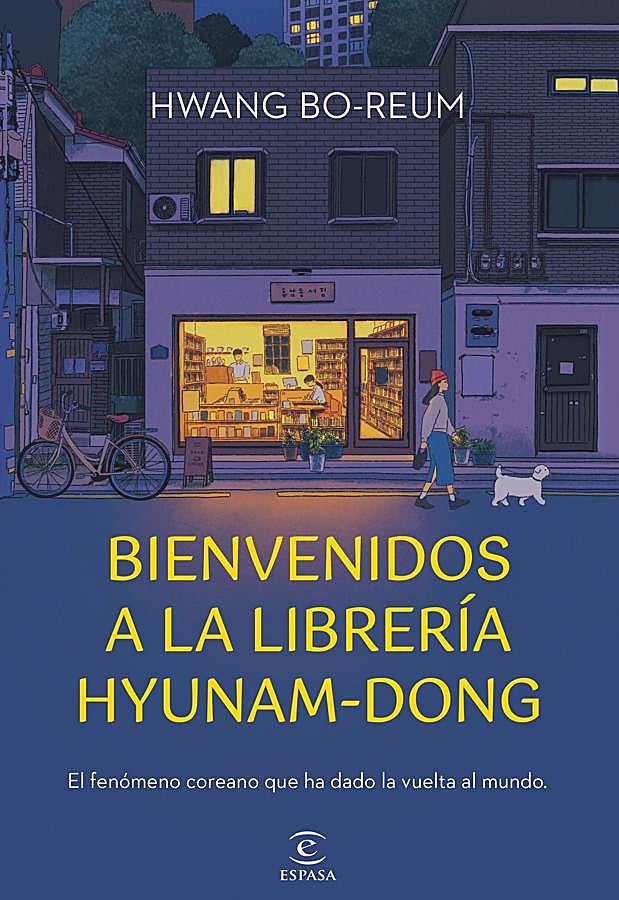 Imagen - Portada de Bienvenidos a la librería Hyunam-Dong, un reconocido libro coreano escrito por Hwang Bo-Reum. / Espasa
