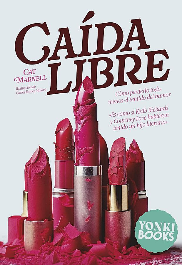 Imagen - Portada de Caída Libre, el relato de una editora de belleza en una revista que se publica en abril. / Yonki Books