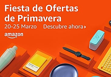 Fiesta de Ofertas de Primavera: No te pierdas estos productos de Amazon con hasta un 60% de descuento